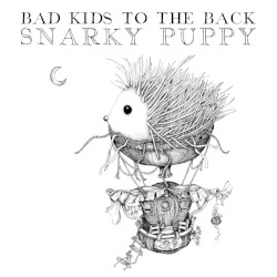Bad Kids to the Back