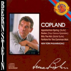 Appalachian Spring / Rodeo / Billy the Kid / Fanfare for the Common Man