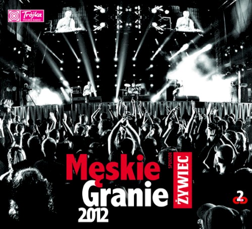 Męskie Granie 2012