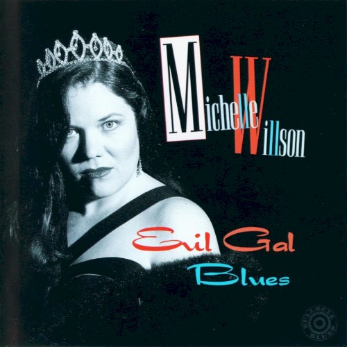 Evil Gal Blues