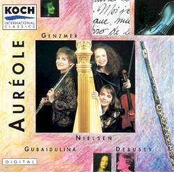Genzmer / Nielsen / Gubaidulina / Debussy