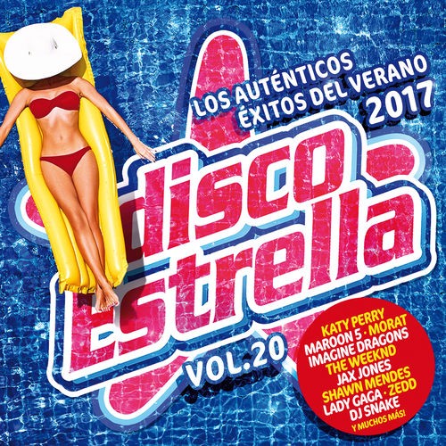 Disco estrella, Vol.20: Los auténticos éxitos del verano 2017