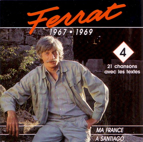 Ferrat, Volume 4: 1967-1969, Ma France / À Santiago