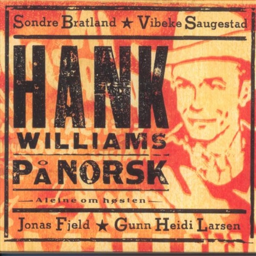 Hank Williams på Norsk: Aleine om høsten