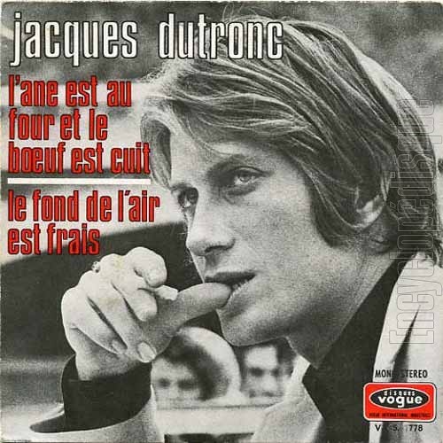 L'âne est au four et le bœuf est cuit / Le fond de l'air est frais