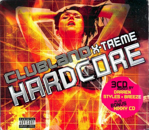 Clubland X‐Treme Hardcore