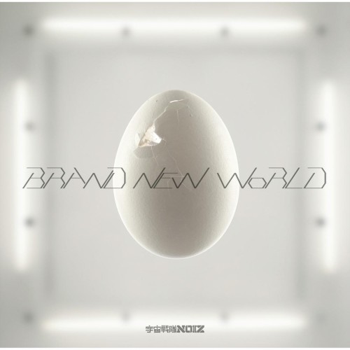 BRAND NEW WORLD