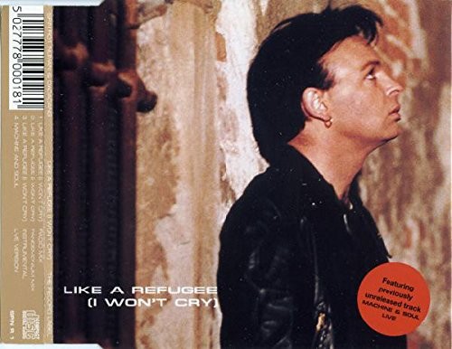 Like a Refugee (I Won’t Cry)