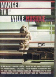 Mange ta ville Musique