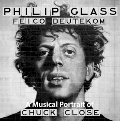 A Musical Portrait of Chuck Close