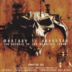 Masters of Hardcore, Chapter XXI: The Genesis of the Hardcore Legacy