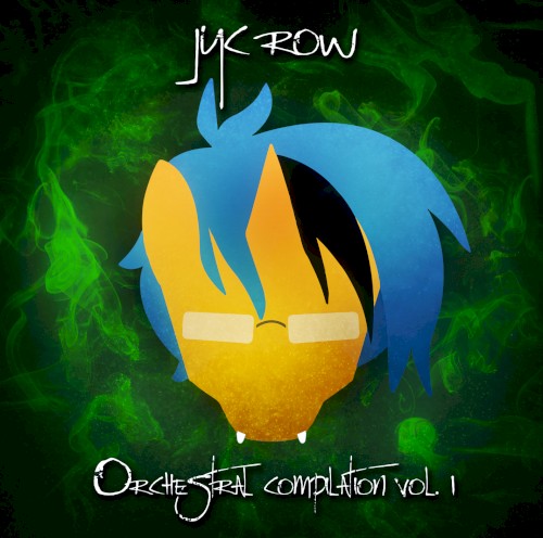 Jyc Row Orchestral Compilation Vol. 1