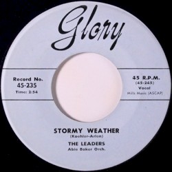 Stormy Weather / A Lover Of The Time