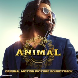 ANIMAL: Original Motion Picture Soundtrack
