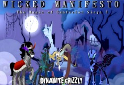 Wicked Manifesto: The Music of Canterlot Siege 3