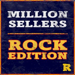 Million Sellers: Rock Edition