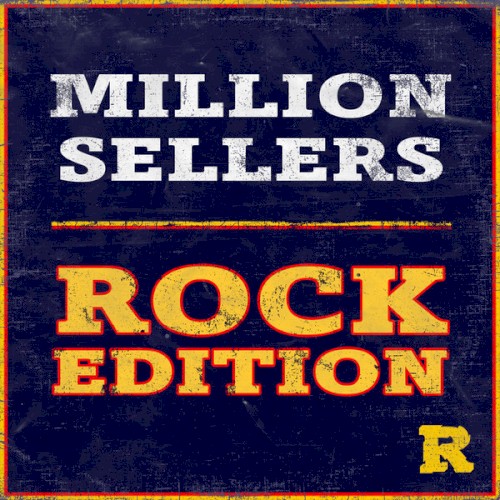 Million Sellers: Rock Edition