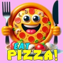 Eat Pizza!