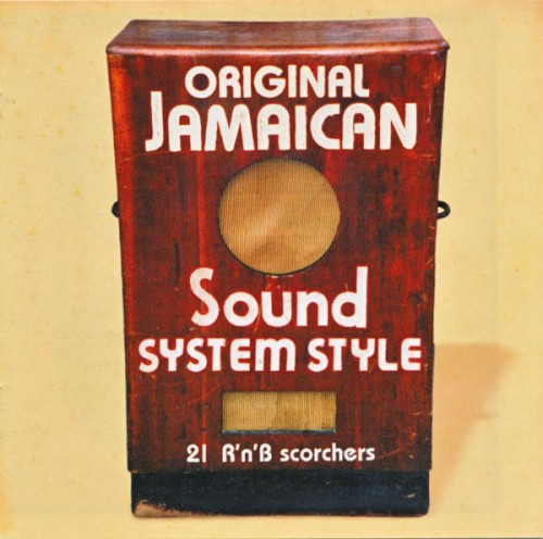 Original Jamaican Sound System Style: 21 R'n'B Scorchers