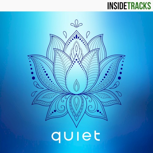Quiet