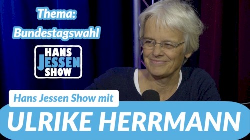 Hans Jessen Show #24, „Mit Ulrike Herrmann (taz)“