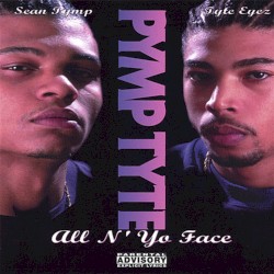 All N' Yo Face