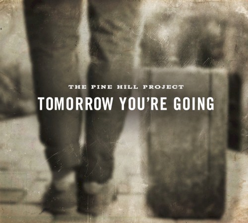 Tomorrow You're Going