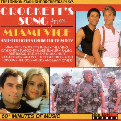 Crockett’s Song from Miami Vice… and Other Hits From Film & TV