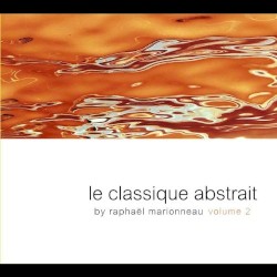 Le Classique abstrait, Volume 2