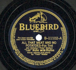 All That Meat and No Potatoes / Buckin' the Dice