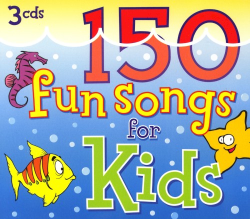 150 Fun Songs for Kids