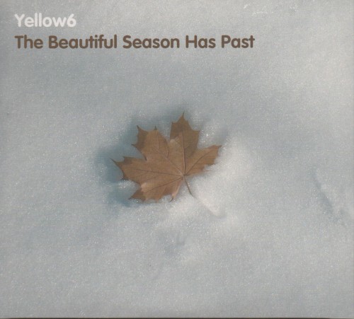 The Beautiful Season Has Past