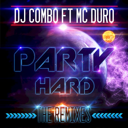Party Hard (The Remixes)