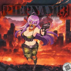 PIEPNAM 3 [The End]