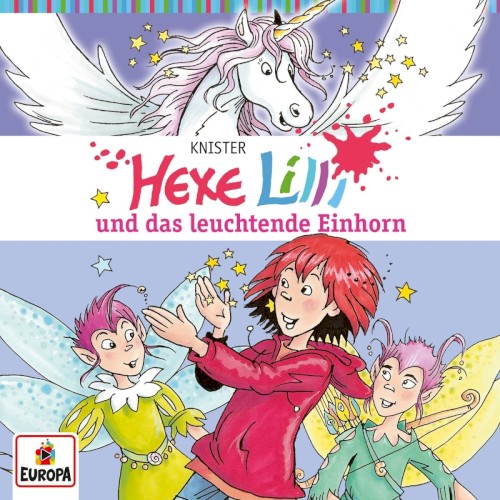 Hexe Lilli und das leuchtende Einhorn