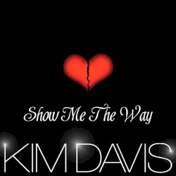 Show Me the Way