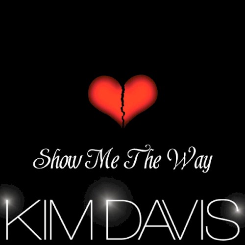 Show Me the Way