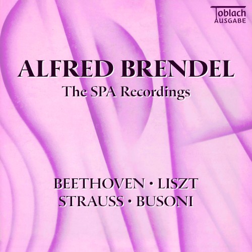 The SPA Recordings: Beethoven, Liszt, Strauss, Busoni