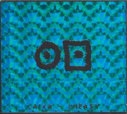 Uneasy