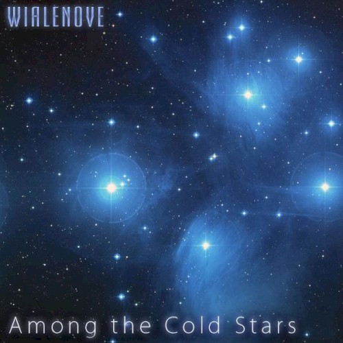 Among the Cold Stars