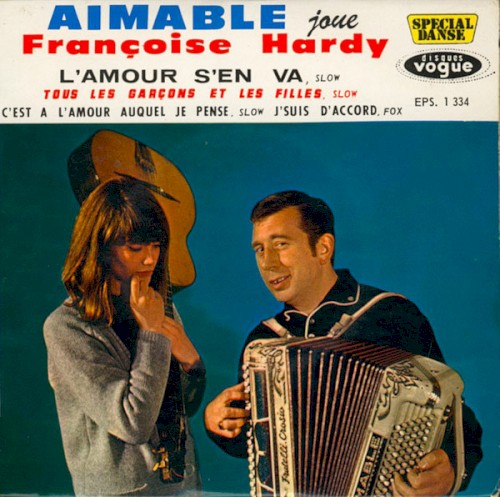 Aimable joue Françoise Hardy