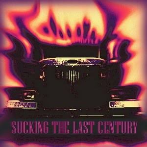 Sucking the Last Century