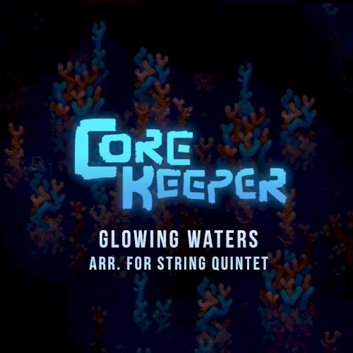 Glowing Waters: String Quintet