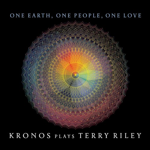 One Earth, One People, One Love: Kronos plays Terry Riley