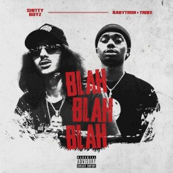 Blah Blah Blah