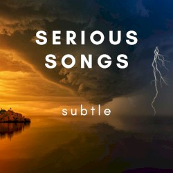 Serious Songs