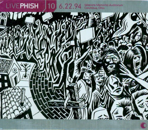 Live Phish, Volume 10: 1994‐06‐22: Veterans Memorial Auditorium, Columbus, OH, USA