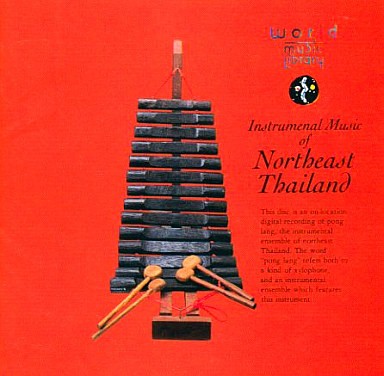Instrumental Music of Northeast Thailand