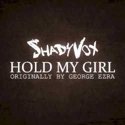 Hold My Girl