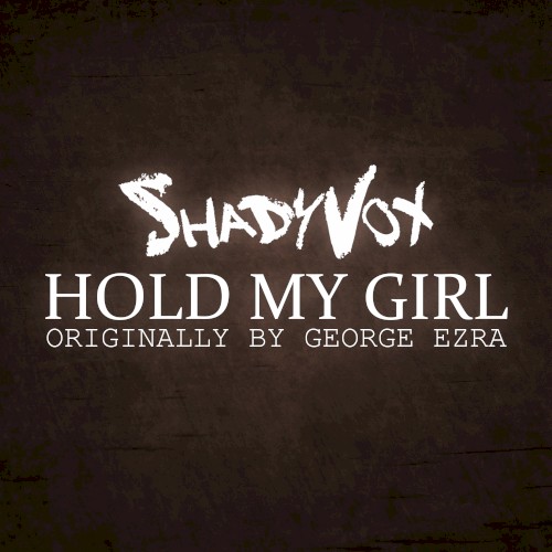 Hold My Girl